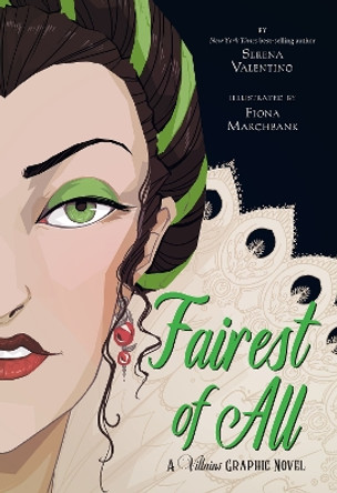 Fairest of All: A Villains Graphic Novel by Serena Valentino 9781368082839