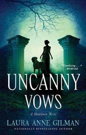 Uncanny Vows by Laura Anne Gilman 9781534415966