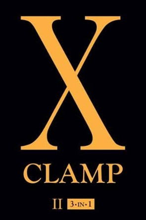 X, Vol. 2: Includes vols. 4, 5 & 6 by CLAMP 9781421540429