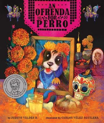 An Ofrenda for Perro by Judith Valdés B 9781499813876
