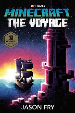 Minecraft: The Voyage by Jason Fry 9780399180750