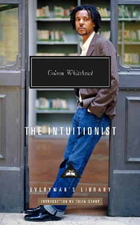 The Intuitionist: Introduction by Colin Grant by Colson Whitehead 9781101908372