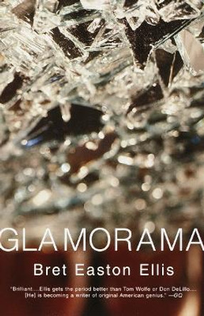 Glamorama by Bret Easton Ellis 9780375703843