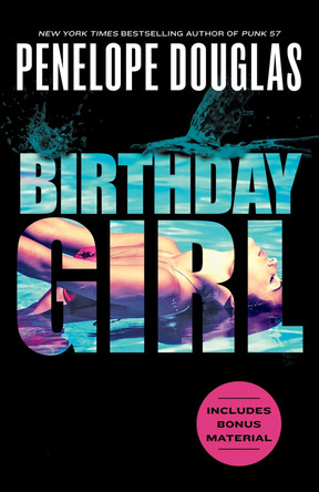 Birthday Girl by Penelope Douglas 9780593641965