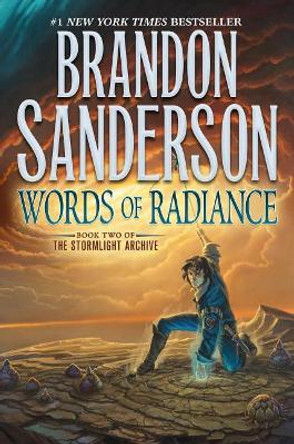 Words of Radiance: Book Two of the Stormlight Archive by Brandon Sanderson 9781250166531