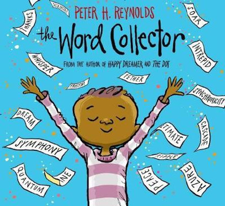 The Word Collector by Peter H Reynolds 9780545865029