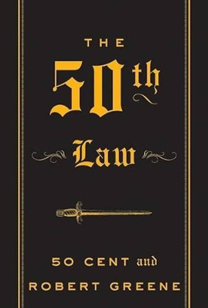 The 50th Law by 50 Cent 9780061774607