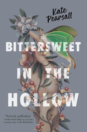 Bittersweet in the Hollow by Kate Pearsall 9780593531020