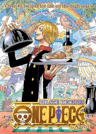 One Piece Pirate Recipes by Sanji 9781974724468