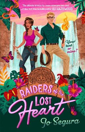 Raiders of the Lost Heart by Jo Segura 9780593547465