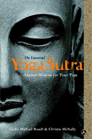 Essential Yoga Sutra, the by Geshe Michael Roach 9780385515368