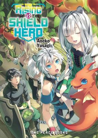 The Rising Of The Shield Hero Volume 12: Light Novel by Aneko Yusagi 9781944937959