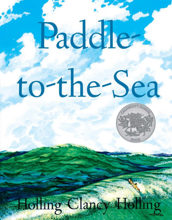 Paddle-to-the-sea by Holling Holling 9780395292037