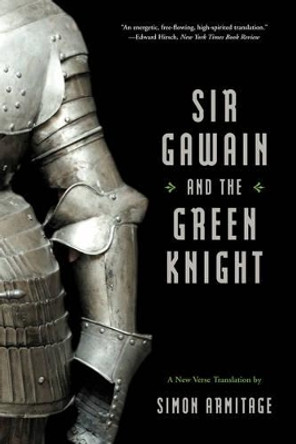 Sir Gawain and the Green Knight by Simon Armitage 9780393334159