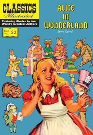 Alice in Wonderland: Alice's Adventures in Wonderland by Lewis Carroll