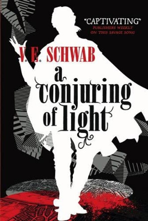 Conjuring of Light by V. E. Schwab