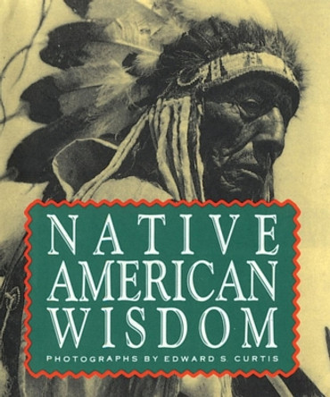 Native American Wisdom by Running Press