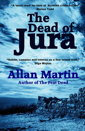 The Dead of Jura by Allan Martin