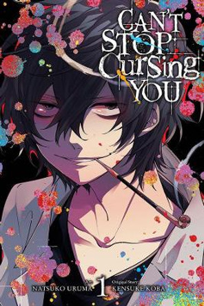 Can't Stop Cursing You, Vol. 1 by Kensuke Koba