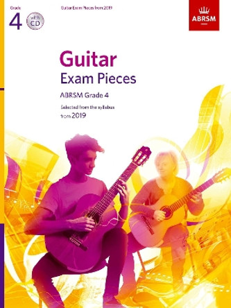 Guitar Exam Pieces from 2019, ABRSM Grade 4, with CD: Selected from the syllabus starting 2019 by ABRSM