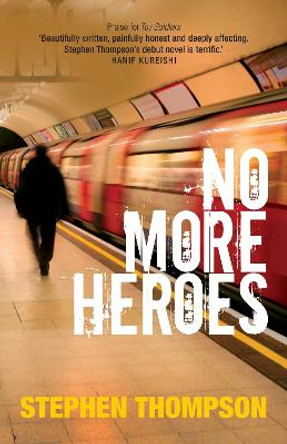 No More Heroes by Stephen Thompson