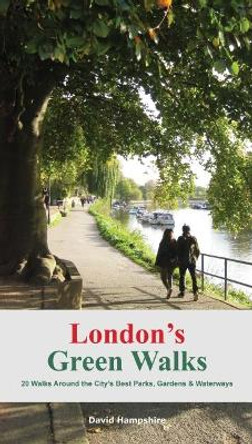 Lon London's Green Walks by David Hampshire