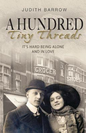 A Hundred Tiny Threads by Judith Barrow