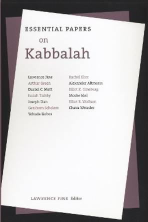 Essential Papers on Kabbalah by Lawrence Fine