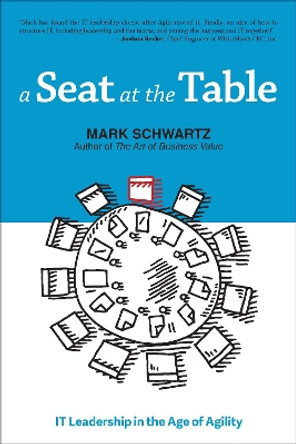 A Seat at the Table by Mark Schwartz