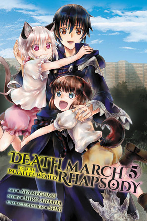 Death March to the Parallel World Rhapsody, Vol. 5 (manga) by Hiro Ainana