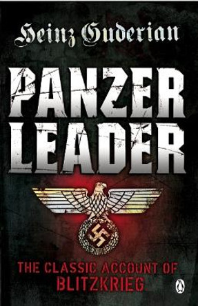 Panzer Leader by Heinz Guderian