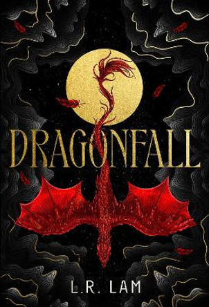 Dragonfall: A MAGICAL SUNDAY TIMES BESTSELLER! by L.R. Lam