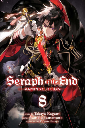 Seraph of the End, Vol. 8: Vampire Reign by Takaya Kagami