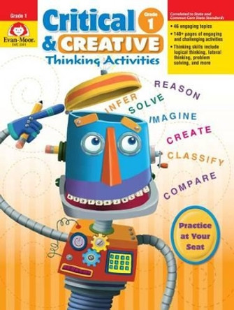 Critical & Creative Thinking ACT Grade 1 by Evan-Moor Educational Publishers