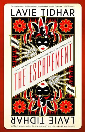 The Escapement by Lavie Tidhar