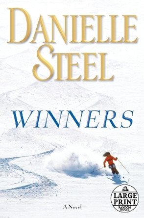 Winners: A Novel by Danielle Steel