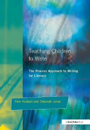 Teaching Children to Write by Pamela Hodson