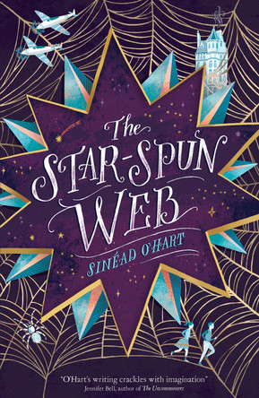 The Star-spun Web by Sinead O'Hart