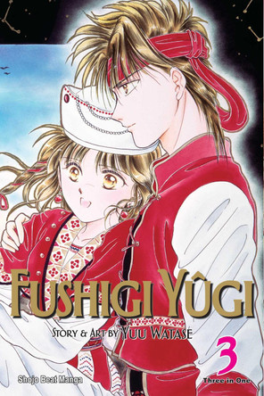 Fushigi Yugi, Vol. 3 (VIZBIG Edition) by Yuu Watase