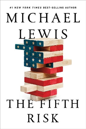 The Fifth Risk by Michael Lewis