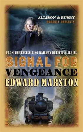 Signal for Vengeance by Edward Marston