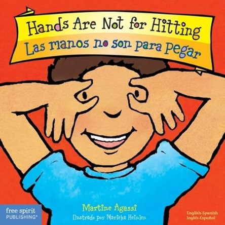 Las Manos No Son Para Pegar/Hands Are Not For Hitting by Martine Agassi