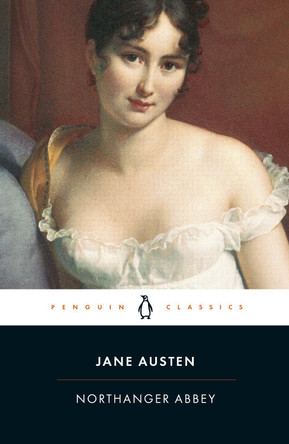 Northanger Abbey by Jane Austen