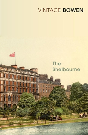 The Shelbourne by Elizabeth Bowen