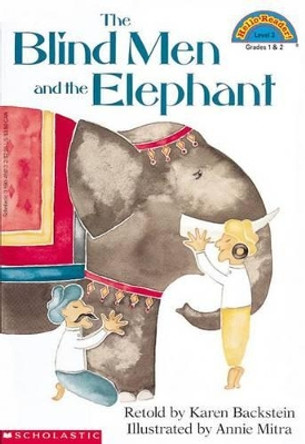 The Blind Men and the Elephant by Karen Backstein