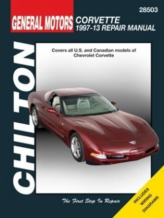 Chevrolet Corvette (Chilton): 1997-2013 by Haynes Publishing