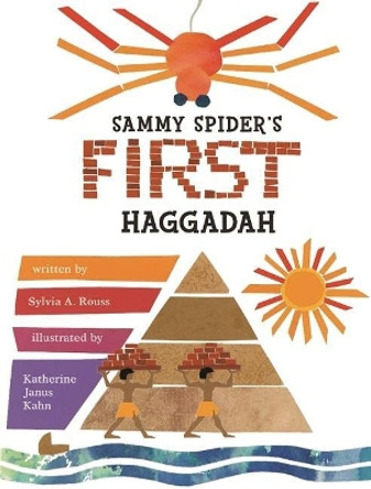 Sammy Spider's First Haggadah (Passover) by Sylvia A Rouss