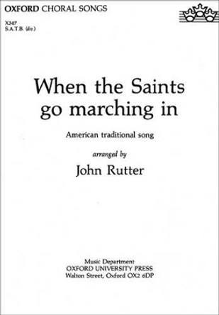 When the Saints go marching in by John Rutter
