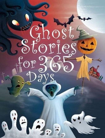 Ghost Stories for 365 Days by Pegasus