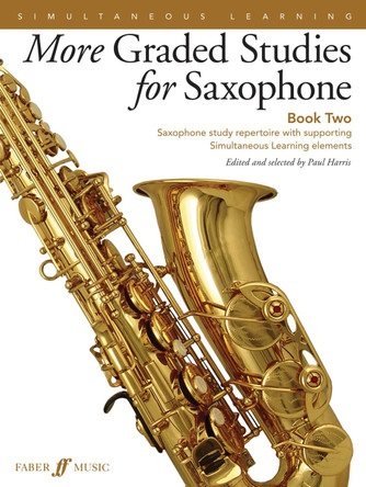 More Graded Studies for Saxophone Book Two by Paul Harris